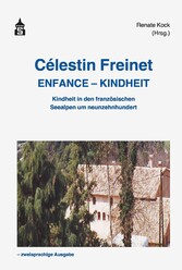 Célestin Freinet Enfance - Kindheit