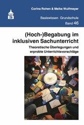 (Hoch-)Begabung im inklusiven Sachunterricht