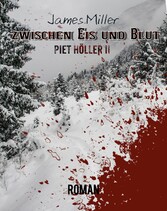 Zwischen Eis und Blut