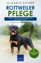 Rottweiler Pflege