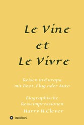 Le Vine et Le Vivre