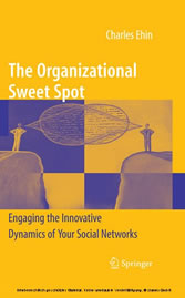 The Organizational Sweet Spot