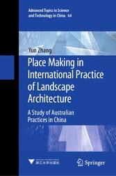 Place Making in International Practice of Landscape Architecture