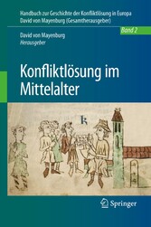 Konfliktlösung im Mittelalter