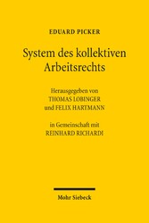 System des kollektiven Arbeitsrechts