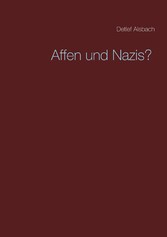 Affen und Nazis?