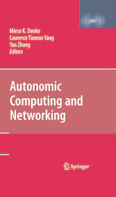 Autonomic Computing and Networking