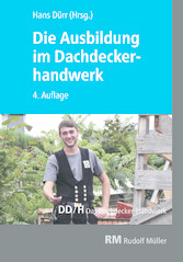 Die Ausbildung im Dachdeckerhandwerk - E-Book