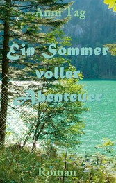 Ein Sommer voller Abenteuer