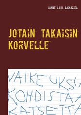 Jotain takaisin Korvelle