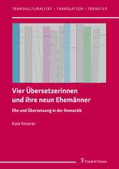 Vier Übersetzerinnen und ihre neun Ehemänner