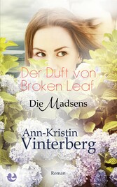 Der Duft von Broken Leaf