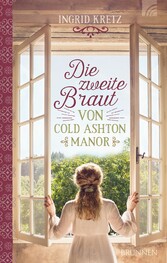 Die zweite Braut von Cold Ashton Manor