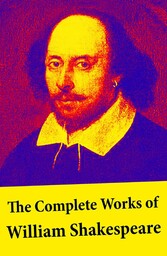 The Complete Works of William Shakespeare