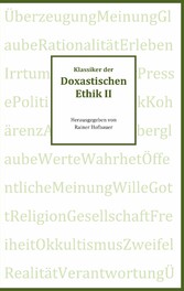 Klassiker der Doxastischen Ethik II