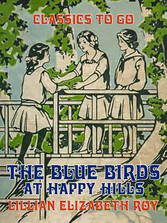 The Blue Birds at Happy Hills