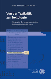 Von der Textkritik zur Textologie