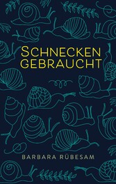 Schnecken gebraucht