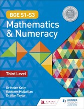 BGE S1 S3 Mathematics & Numeracy: Third Level