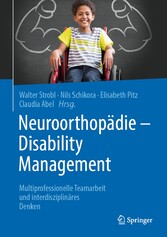 Neuroorthopädie - Disability Management