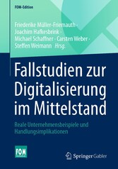 Fallstudien zur Digitalisierung im Mittelstand