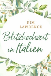 Blitzhochzeit in Italien