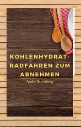 Kohlenhydrat-Radfahren zum Abnehmen