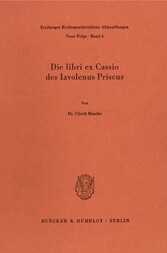 Die libri ex Cassio des Iavolenus Priscus.