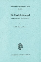 Die Unklarheitenregel.