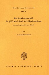 Die Korrekturvorschrift des § 175 Abs. 1 Nr. 2 Abgabenordnung.