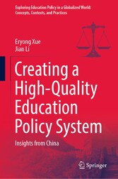 Creating a High-Quality Education Policy System