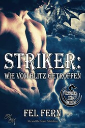 Striker: Wie vom Blitz getroffen