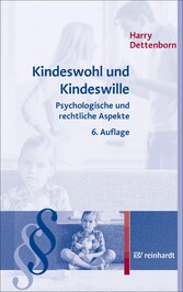 Kindeswohl und Kindeswille