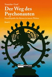 Der Weg des Psychonauten - Band 2