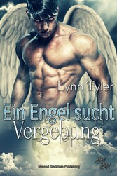 Redeemed: Ein Engel sucht Vergebung