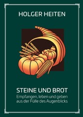 Steine und Brot