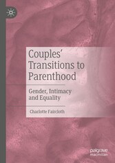 Couples' Transitions to Parenthood