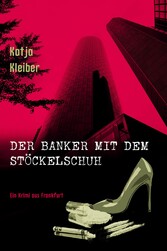 Der Banker mit dem Stöckelschuh