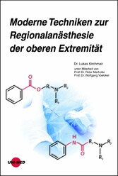 Moderne Techniken zur Regionalanästhesie der oberen Extremität