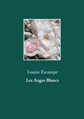 Les Anges Blancs