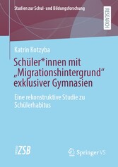 Schüler*innen mit 'Migrationshintergrund' exklusiver Gymnasien