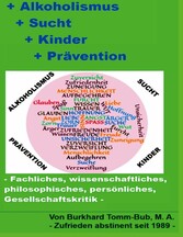 Alkoholismus - Sucht - Kinder - Prävention