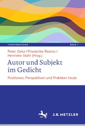 Autor und Subjekt im Gedicht