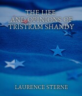 The Life and Opinions of Tristram Shandy