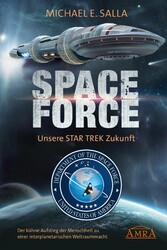 SPACE FORCE. UNSERE STAR TREK ZUKUNFT