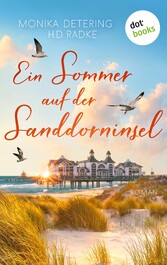 Ein Sommer auf der Sanddorninsel