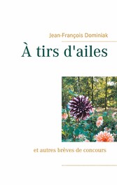 À tirs d&apos;ailes