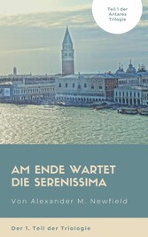 Am Ende wartet die Serenissima