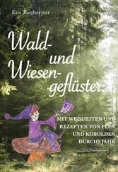 Wald- und Wiesengeflüster