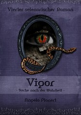 Vigor - Suche nach der Wahrheit